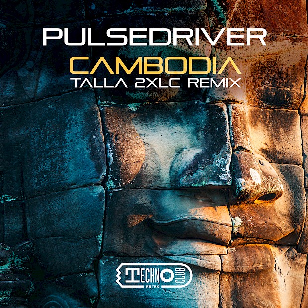 Pulsedriver  - Cambodia (Talla 2XLC Remix)