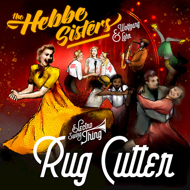 The Hebbe Sisters & Wolfgang Lohr - Rug Cutter