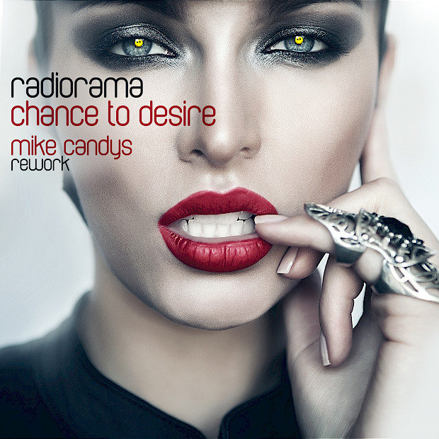 New Promo: Radiorama – Chance To Desire (Mike Candys Rework)