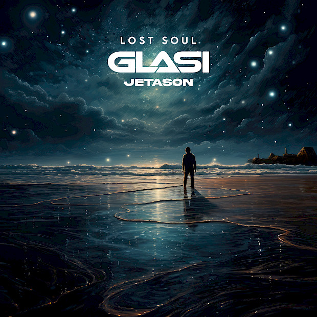 Glasi, Jetason „Lost Soul“ – für all die verlorenen Seelen