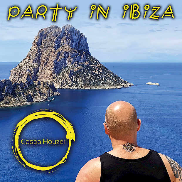 Caspa Houzer - Party In Ibiza