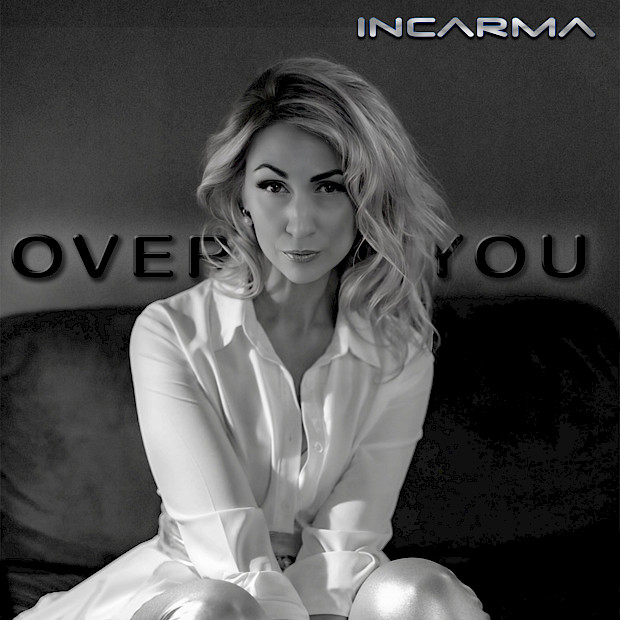 INCARMA - OVER YOU