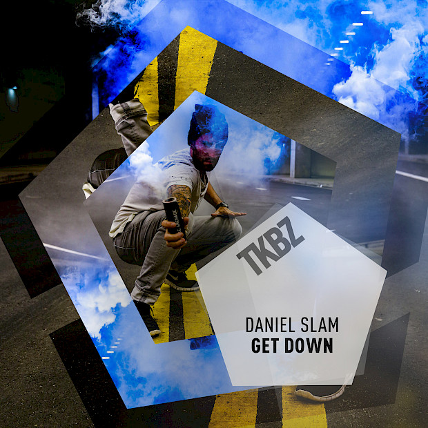 Daniel Slam  ‘Get Down’