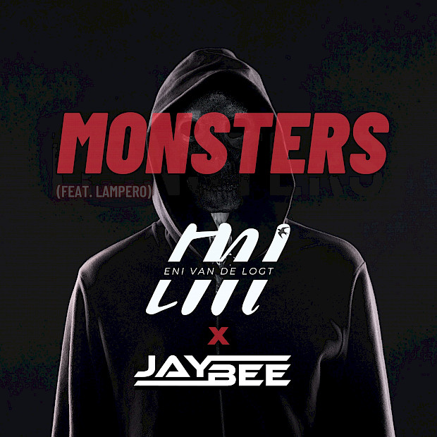 Eni Van De Logt X Jaybee feat. Lampero - Monsters