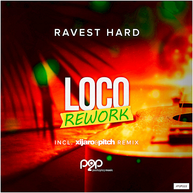 Ravest Hard - Loco (Rework)