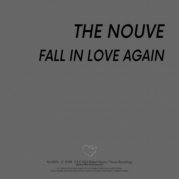 The Nouve - Fall In Love Again