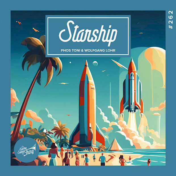 Phos Toni & Wolfgang Lohr - Starship