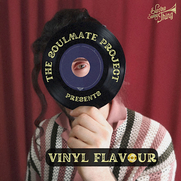 The Soulmate Project - Vinyl Flavour (Album)