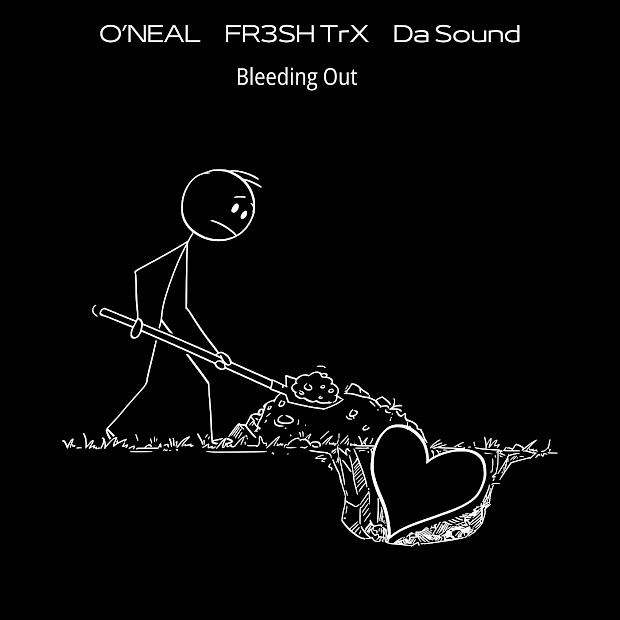 O'Neal, FR3SH TrX, DaSound - Bleeding out