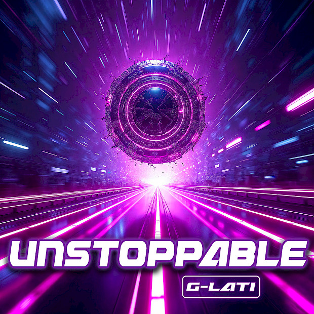 G-LATI – Unstoppable